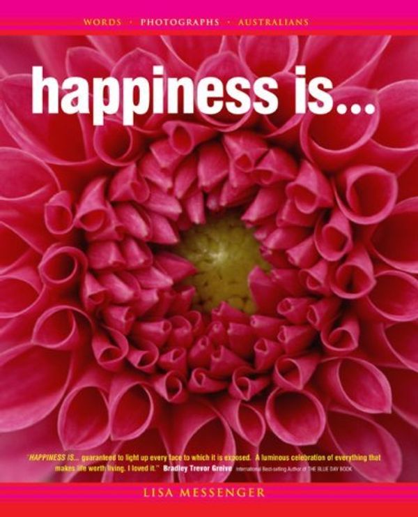 Cover Art for B01K2RRMGU, Happiness Is... by Lisa Messenger