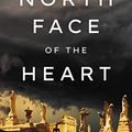 Cover Art for B089SR8J6C, The North Face of the Heart by Dolores Redondo