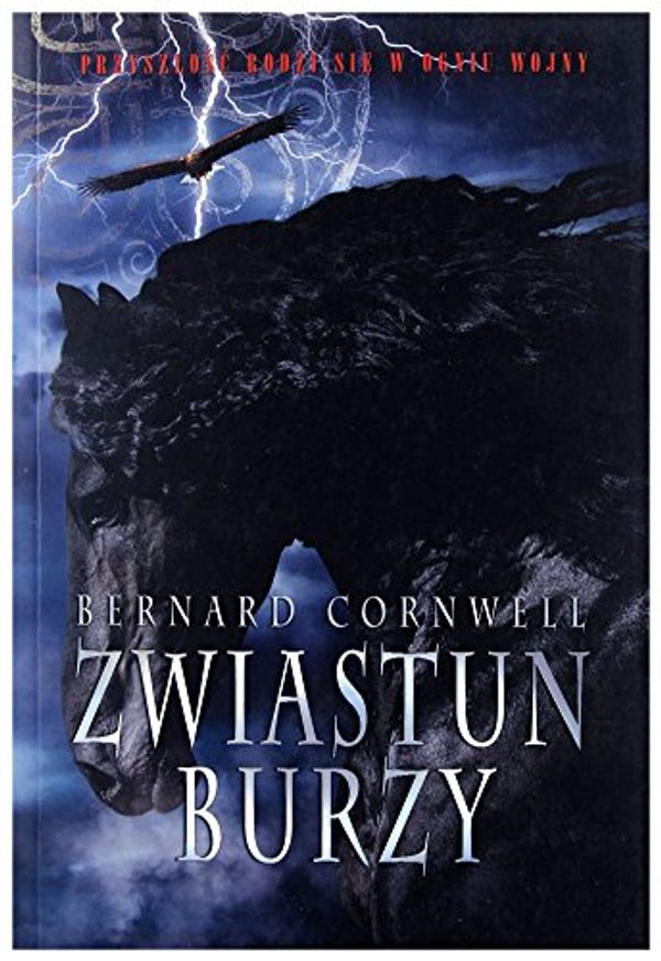 Cover Art for 9788362329205, Zwiastun burzy by Bernard Cornwell