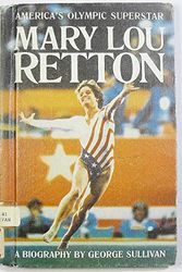 Cover Art for 9780671554736, Mary Lou Retton by George Sullivan