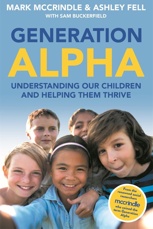 Cover Art for 9781472281487, Generation Alpha by Mark McCrindle