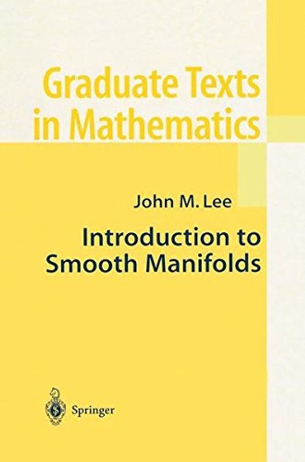 Cover Art for 9780387954950, Introduction to Smooth Manifolds by John M. Lee