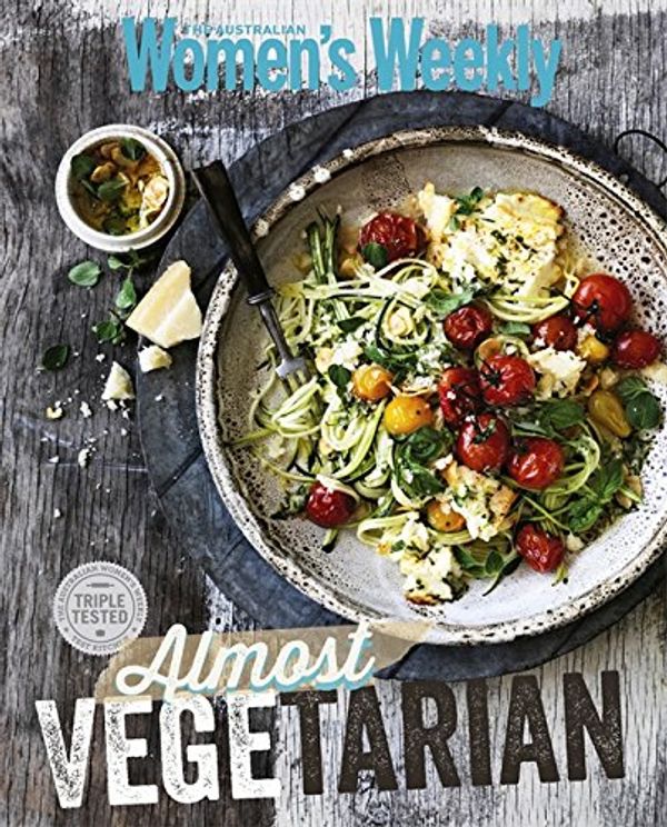 Cover Art for 9780753729953, Almost Vegetarian (The Australian Women's Weekly) by Unknown