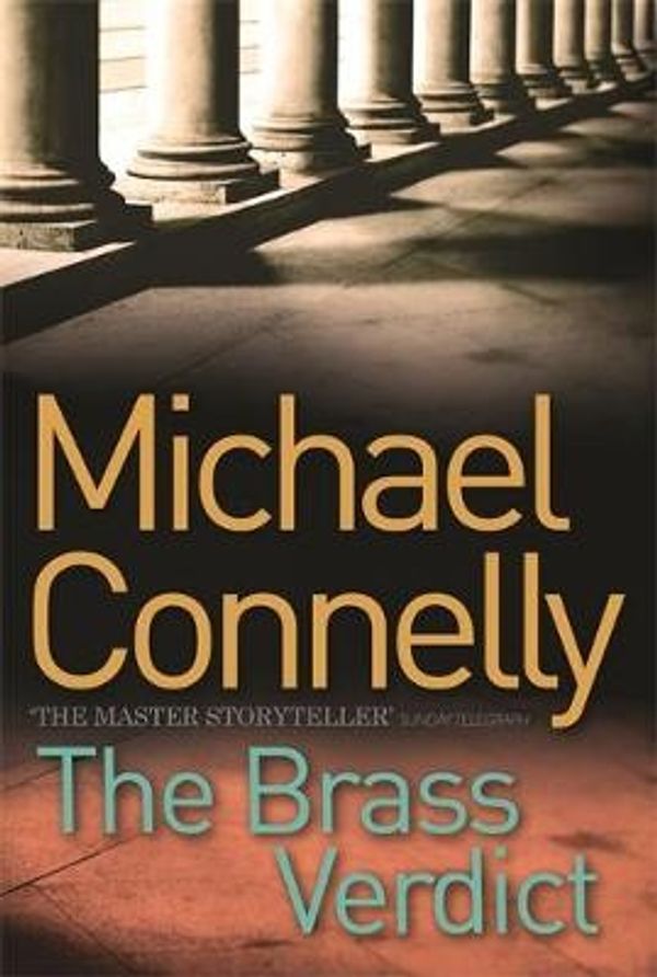 Cover Art for 9780752884547, The Brass Verdict by Michael Connelly
