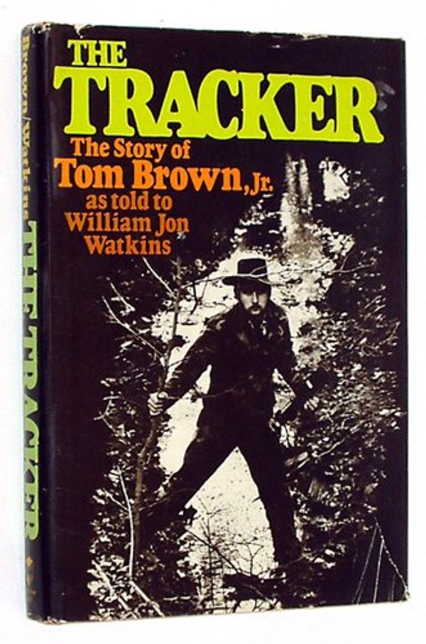 Cover Art for 9780139259173, The Tracker by Tom Brown