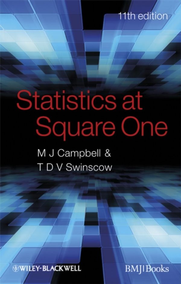 Cover Art for 9781405191005, Statistics at Square One by Michael J. Campbell