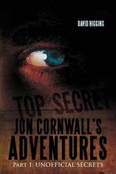 Cover Art for 9781477241721, Jon Cornwall's Adventures by David Higgins