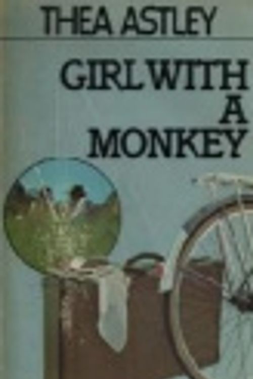 Cover Art for 9780170051729, Girl With A Monkey by Thea Astley