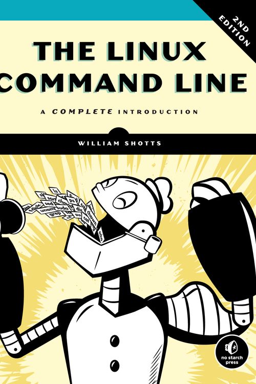 Cover Art for 9781593279523, The Linux Command Line, 2nd Edition by Jr., William e. Shotts