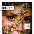 Cover Art for B08CTGPMFJ, House of Hollow by Krystal Sutherland