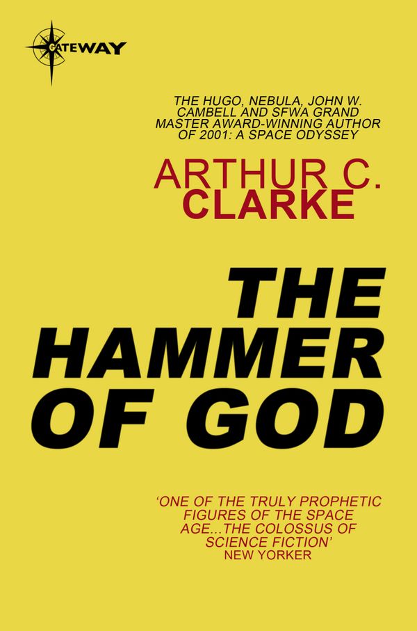 Cover Art for 9780575121805, The Hammer of God by Arthur C. Clarke