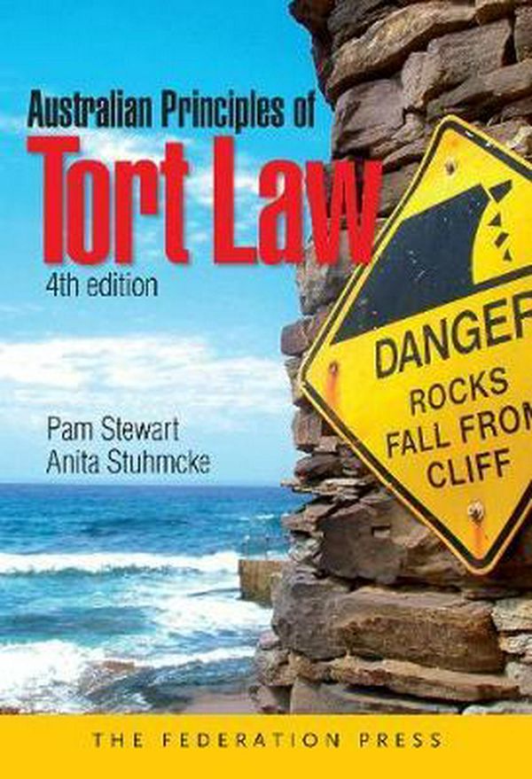 Cover Art for 9781760021382, Australian Principles of Tort Law (4th Ed) by Pam Stewart, Anita Stuhmcke