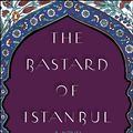 Cover Art for 9781440635847, The Bastard of Istanbul by Elif Shafak