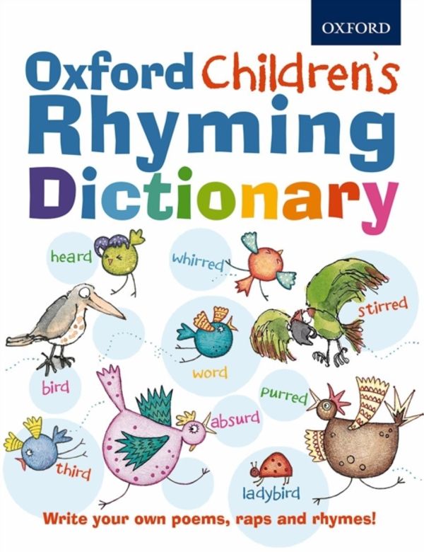Cover Art for 9780192735584, Oxford Children's Rhyming Dictionary by Oxford Dictionaries
