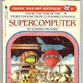 Cover Art for 9780553258189, Supercomputer by Edward Packard