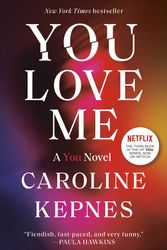 Cover Art for 9780593133798, You Love Me by Caroline Kepnes
