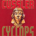 Cover Art for 9781417628810, Cyclops (Dirk Pitt Adventures (Pb)) by Clive Cussler