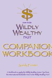 Cover Art for 9780975249048, How to be Wildly Wealthy Fast by Sandy Forster