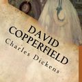Cover Art for 9781537356358, David Copperfield by Charles Dickens