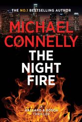 Cover Art for 9781760876012, The Night Fire by Michael Connelly