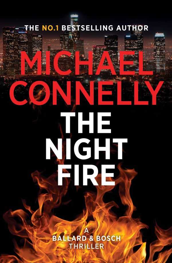 Cover Art for 9781760876012, The Night Fire by Michael Connelly