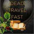 Cover Art for 9780369718082, The Dead Travel Fast by Deanna Raybourn