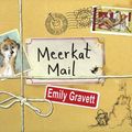 Cover Art for B002N2XHDK, Meerkat Mail by Emily Gravett