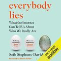 Cover Art for B077XKPPFB, Everybody Lies by Seth Stephens-Davidowitz
