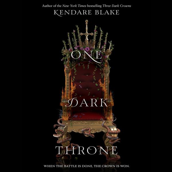 Cover Art for 9780062688033, One Dark Throne by Kendare Blake, Amy Landon