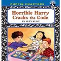 Cover Art for 9781101000403, Horrible Harry Cracks the Code by Suzy Kline