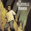 Cover Art for 9780850919776, The Hicksville Horror: After Dark Book 37 by Nette Hilton, Shaun Tan