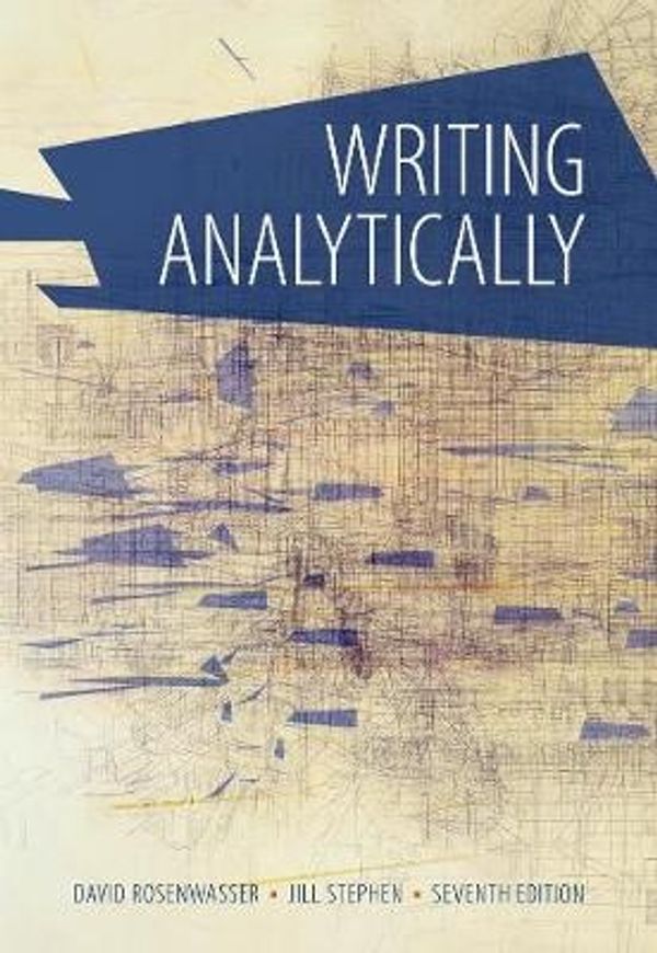 Cover Art for 9781285436500, Writing Analytically by David Rosenwasser