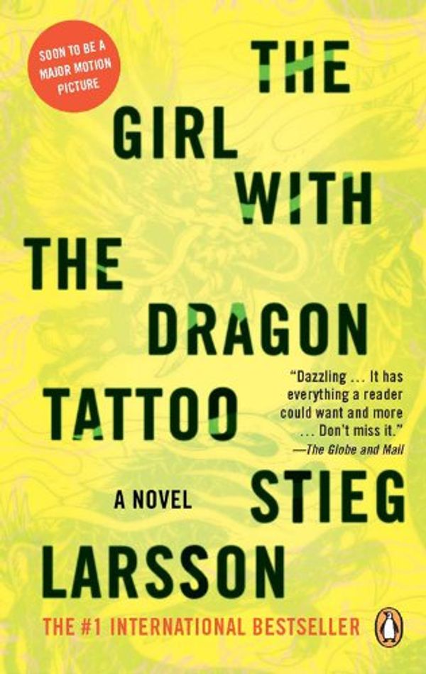 Cover Art for 9780143170129, The Girl with the Dragon Tattoo by Stieg Larsson