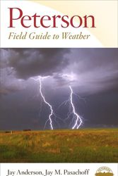 Cover Art for 9780547133317, Peterson Field Guide to Weather by Jay Anderson, John A. Day