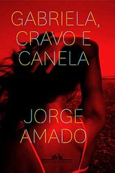 Cover Art for 9788535920987, Gabriela, Cravo e Canela (Em Portuguese do Brasil) by Jorge Amado