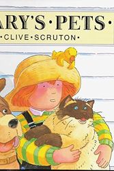 Cover Art for 9780688085209, Mary's Pets by Clive Scruton