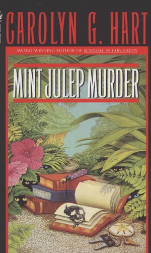Cover Art for 9780307569790, Mint Julep Murder Mint Julep Murder by Carolyn G Hart