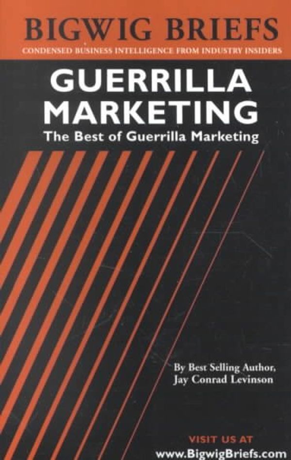 Cover Art for 9781587620676, Guerrilla Marketing by Jay Conrad Levinson