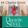 Cover Art for B007K6EPT4, Danielle Steel: 44 Charles Street & Malice: Ebook bundle by Danielle Steel