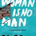 Cover Art for 9780008341046, A Woman is No Man by Etaf Rum