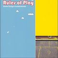 Cover Art for B08BT1BKZV, Rules of Play: Game Design Fundamentals by Katie Salen