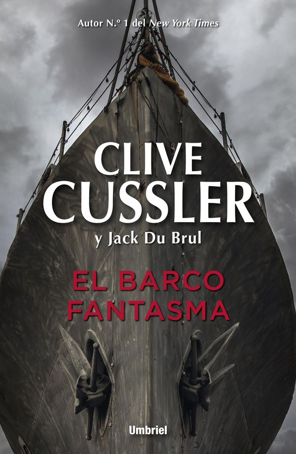 Cover Art for 9788499446950, El barco fantasma by Clive Cussler, Jack Du Brul