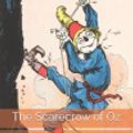 Cover Art for 9798606236077, The Scarecrow of Oz by L. Frank Baum