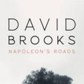 Cover Art for 9780702253911, Napoleon's Roads by David Brooks