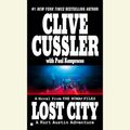 Cover Art for 9781101154366, Lost City by Clive Cussler