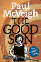 Cover Art for 9781784630232, The Good Son by Paul McVeigh