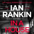 Cover Art for 9781409176916, In a House of Lies by Ian Rankin