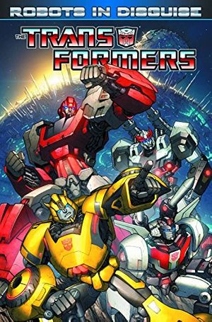 Cover Art for 9781613772911, Transformers: Robots in Disguise Volume 1 by Andrew Griffith