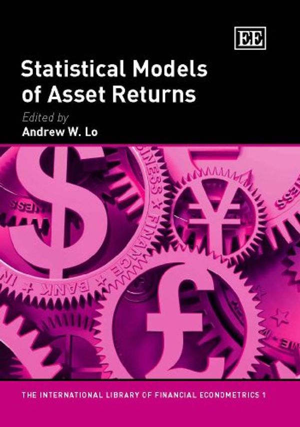 Cover Art for 9781847202628, Statistical Models of Asset Returns by Andrew W. Lo