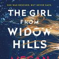 Cover Art for 9781838950750, The Girl from Widow Hills by Megan Miranda